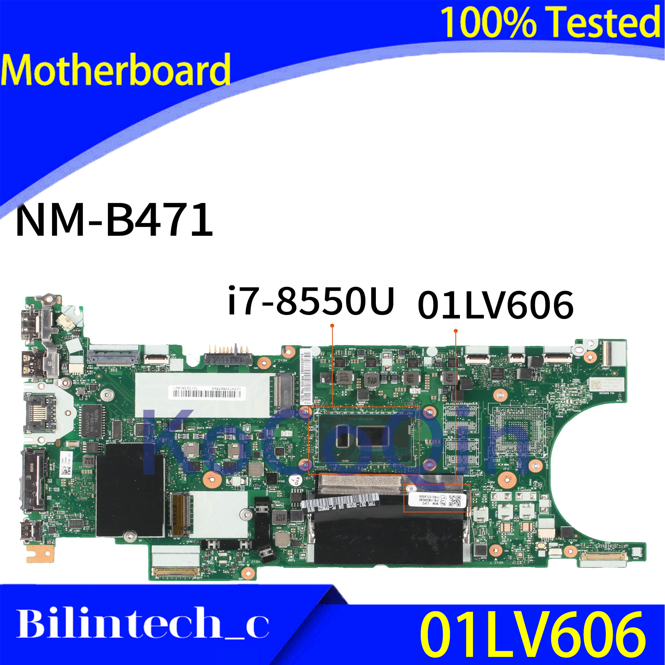 FOR Lenovo Thinkpad T480S Motherboard Core SR3LC i7-8550U NM-B471