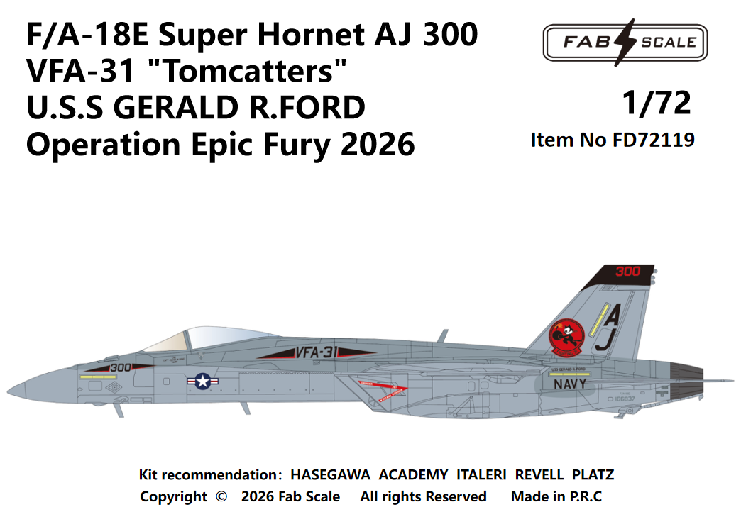 FAB FD72119 1/72 F/A-18E Super Hornet AJ 300 VFA-31 