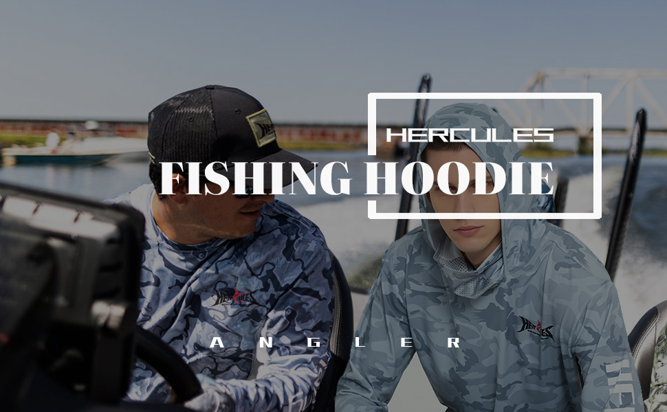 HERCULES FISHING HOODIE