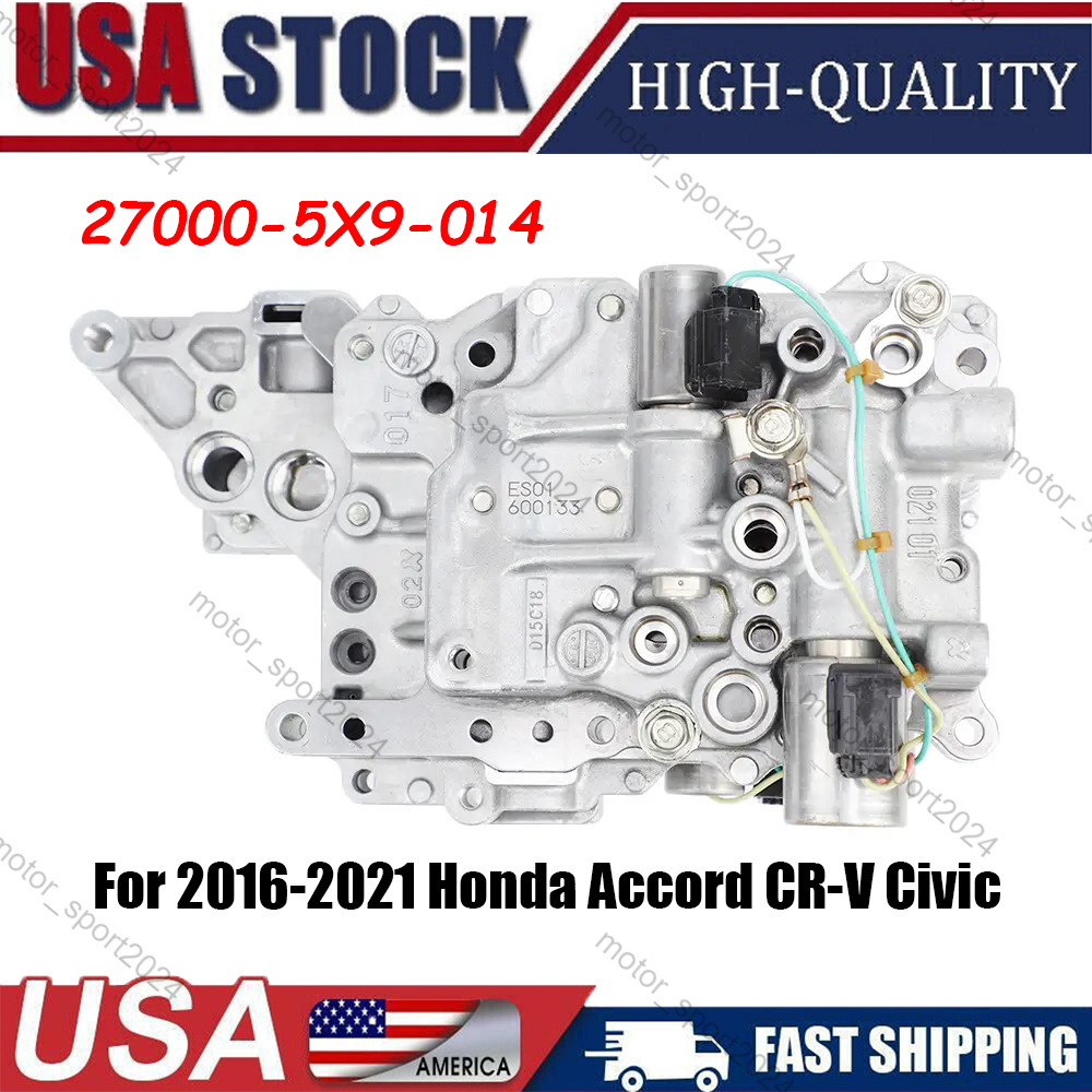 CVT Valve Body For 2016-2021 Honda Accord CR-V Civic 27000-5X9-014