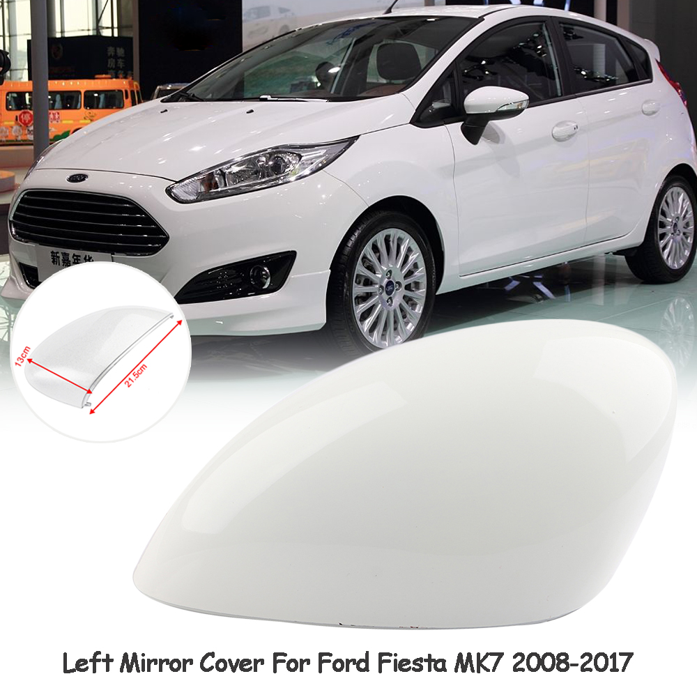 White Left Driver Side Wing Door Mirror Cover Cap For Ford Fiesta MK7 20082017 eBay