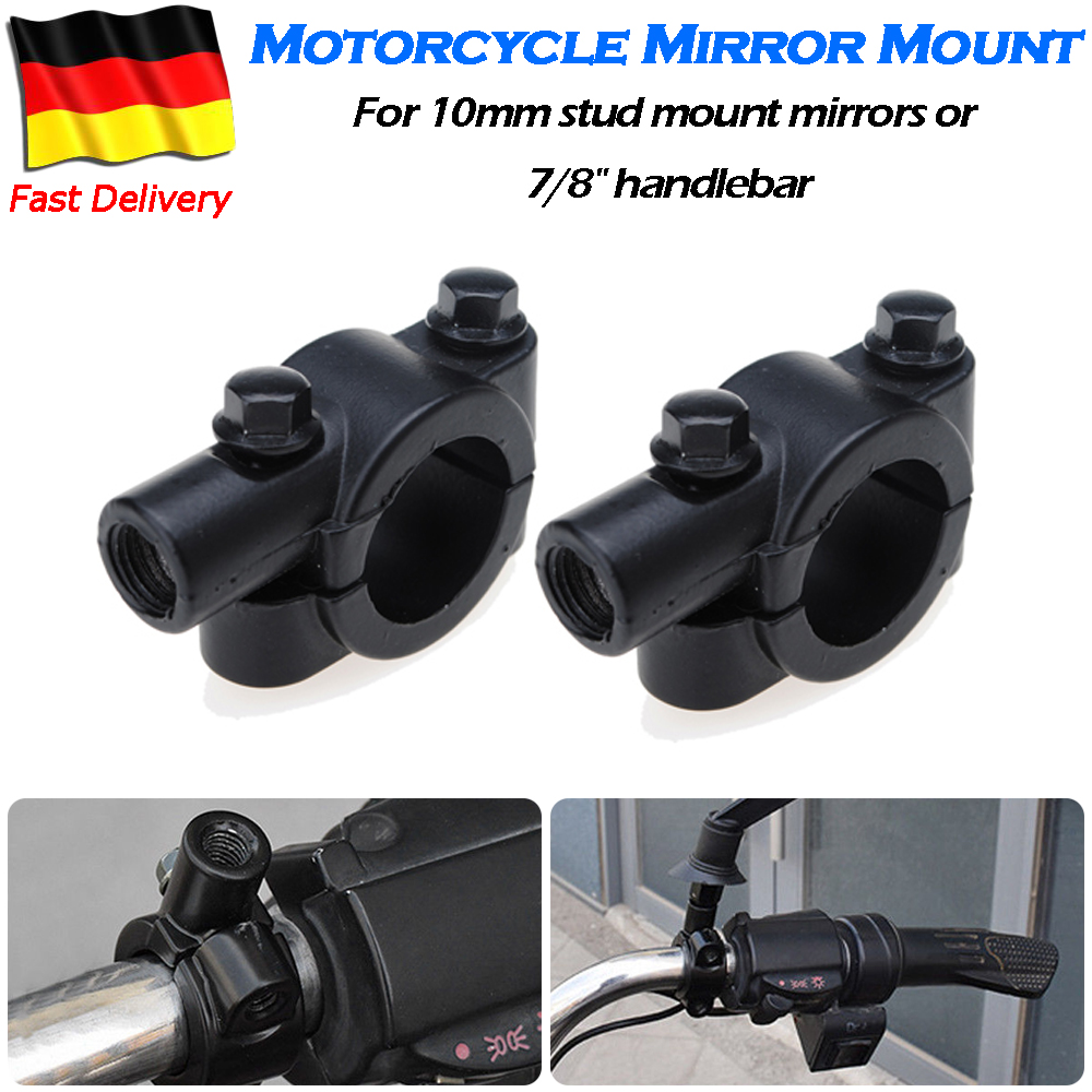 Spiegelhalter Spiegel Halterung für 7//8 Zoll Lenker Motorrad 10mm Chrome