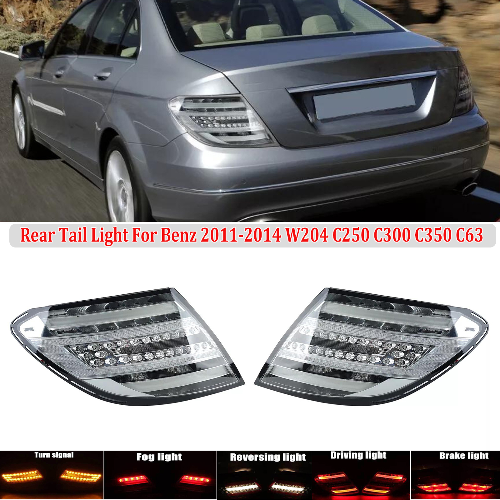 Right Passenger Side Tail Light Assembly For Mercedes-Benz W204 C250 C300 C350 (2011-2014)
